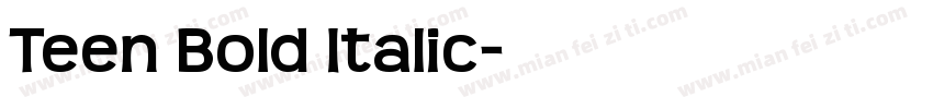 Teen Bold Italic字体转换